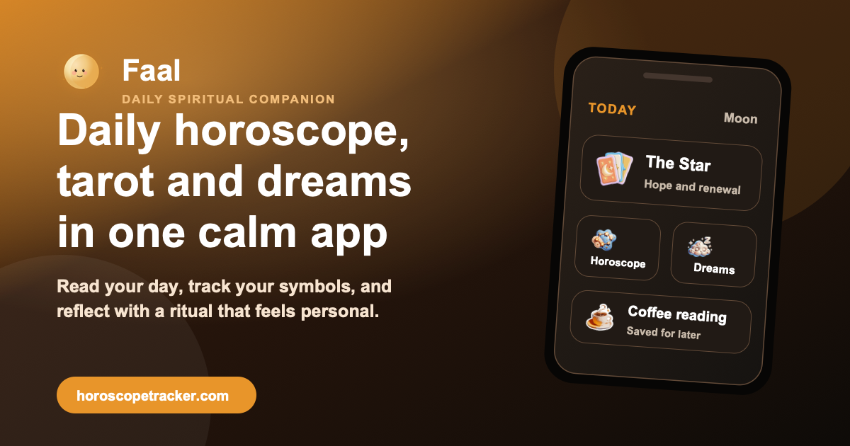 Daily Horoscope, Tarot and Dream Journal App | Faal
